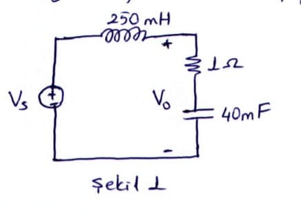 250 mH
relle
UT
Vs
Vo
40MF
şekil I
