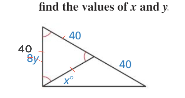 find the values of x and y.
40
40
8y
40
