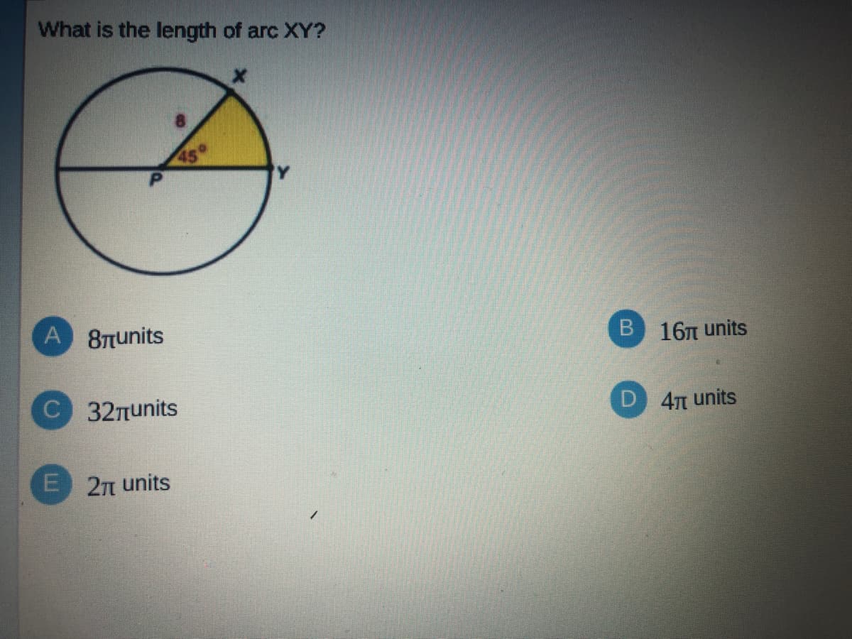 What is the length of arc XY?
A 87Tunits
B 161 units
C 32nunits
D 41 units
E 21 units
