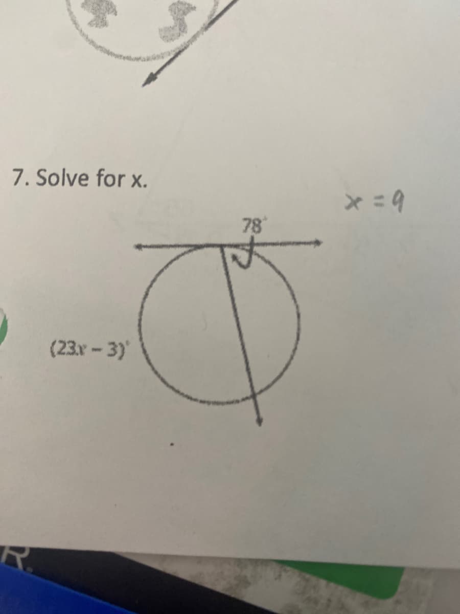 7. Solve for x.
(23.x-3)
94
78
x = 9