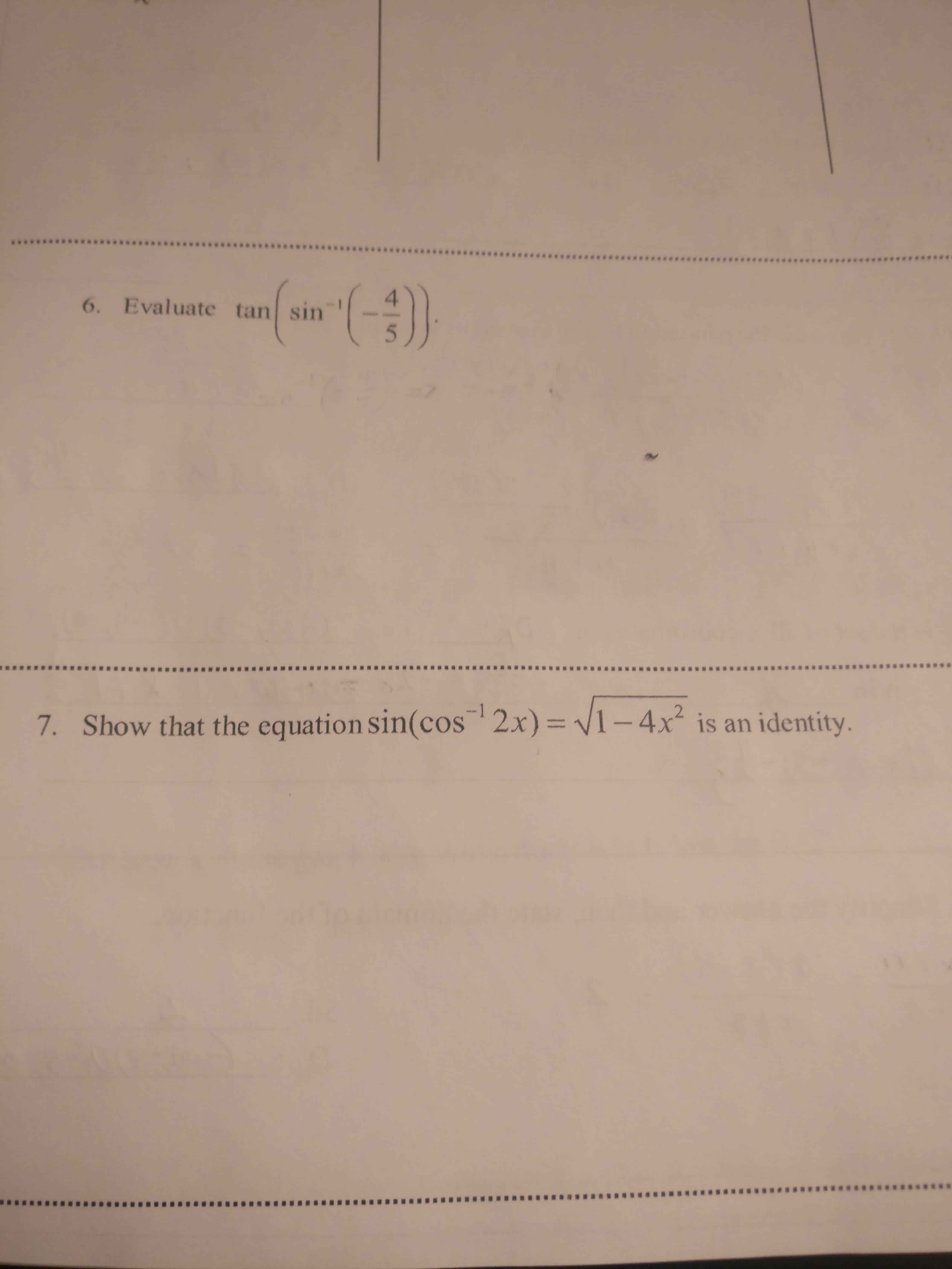 Show that the equation sin(cos 2x)= V1-4x²
is an identity.
%3D
