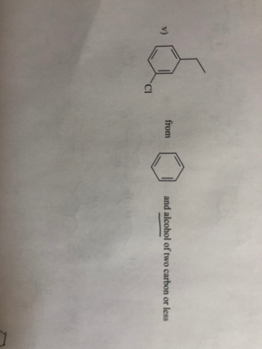 from
and alcohol of two carbon or less
Cl
