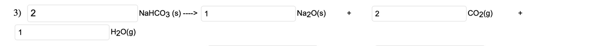 **Chemical Equation for Decomposition of Sodium Bicarbonate**

The balanced chemical equation for the decomposition of sodium bicarbonate (baking soda) is illustrated below:

\[ 2 \text{NaHCO}_3(s) \rightarrow 1 \text{Na}_2\text{O}(s) + 2 \text{CO}_2(g) + 1 \text{H}_2\text{O}(g) \]

Here is the detailed breakdown of the components and their coefficients in the reaction:

1. **Reactant:**
   - \( 2 \text{NaHCO}_3 (s) \) (Sodium Bicarbonate in solid form)

2. **Products:**
   - \( 1 \text{Na}_2\text{O}(s) \) (Sodium Oxide in solid form)
   - \( 2 \text{CO}_2(g) \) (Carbon Dioxide gas)
   - \( 1 \text{H}_2\text{O}(g) \) (Water in gas form)

This chemical equation shows the conversion of two moles of sodium bicarbonate into one mole of sodium oxide, two moles of carbon dioxide, and one mole of water when heated. 

Balance the equation by ensuring the number of atoms of each element on the reactant side equals the number of atoms on the product side. Note that the coefficients (the numbers in front of chemical formulas) indicate the relative quantities of each substance involved in the reaction.