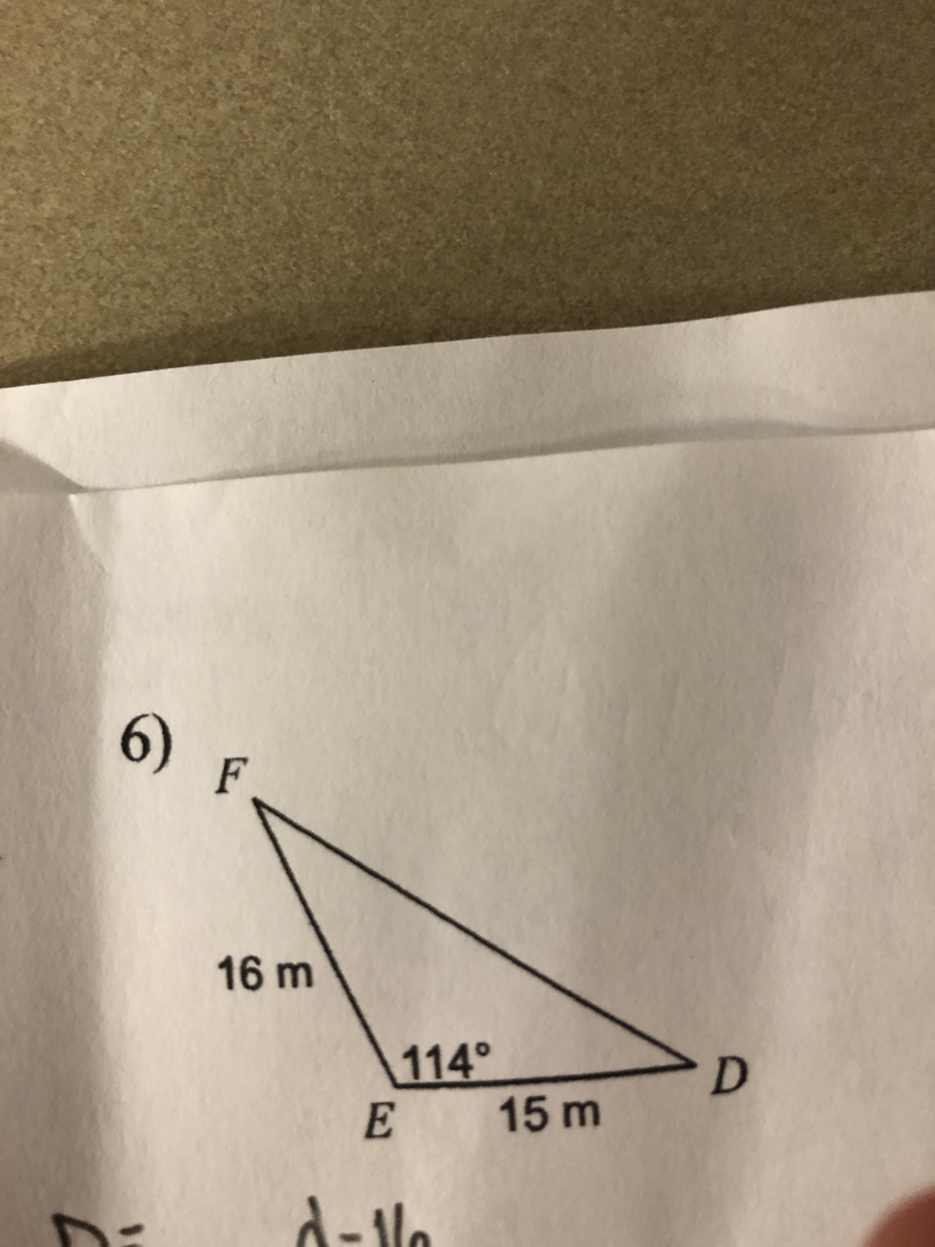 6) F
16 m
114°
15m
E
