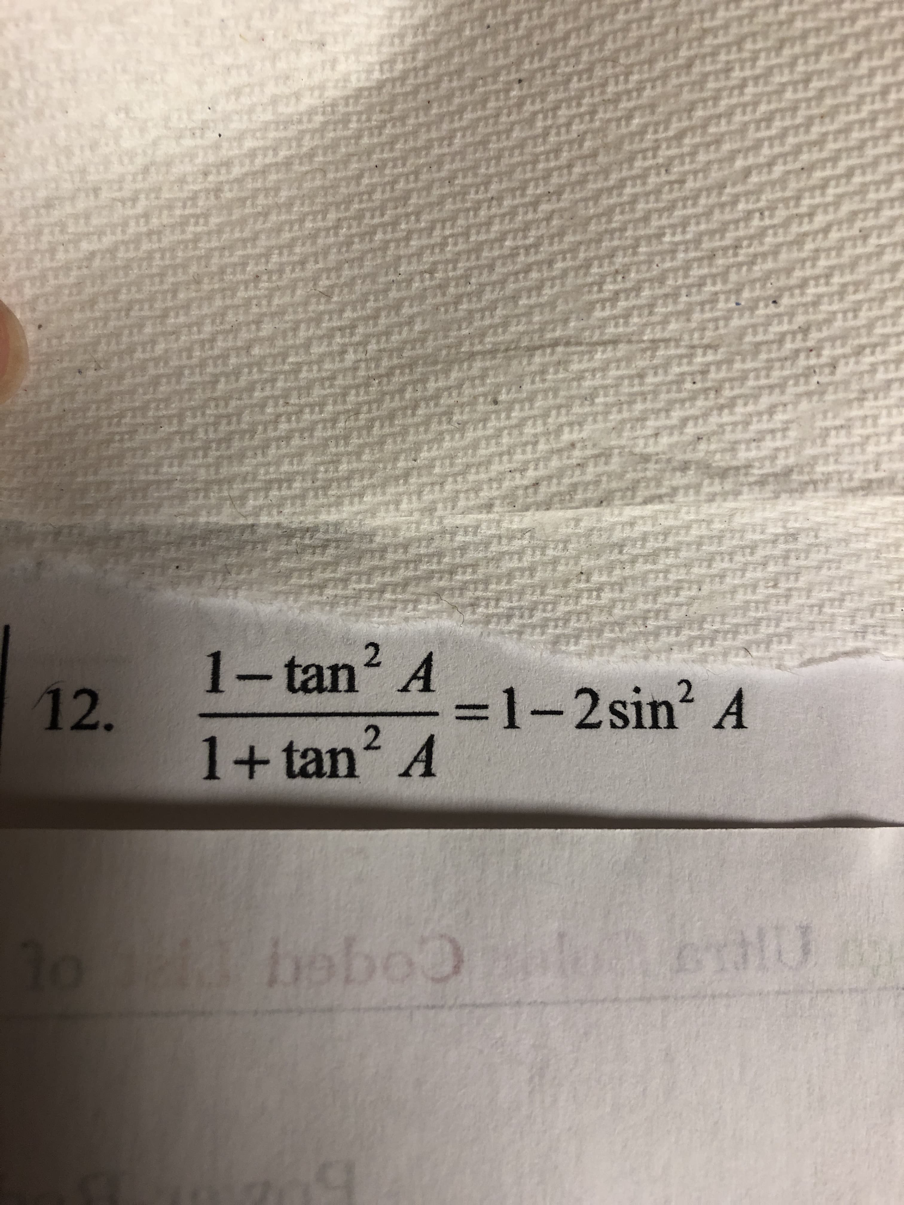 2.
1-tan? A
3D1-2sin2 A
2.
1+tan² A
