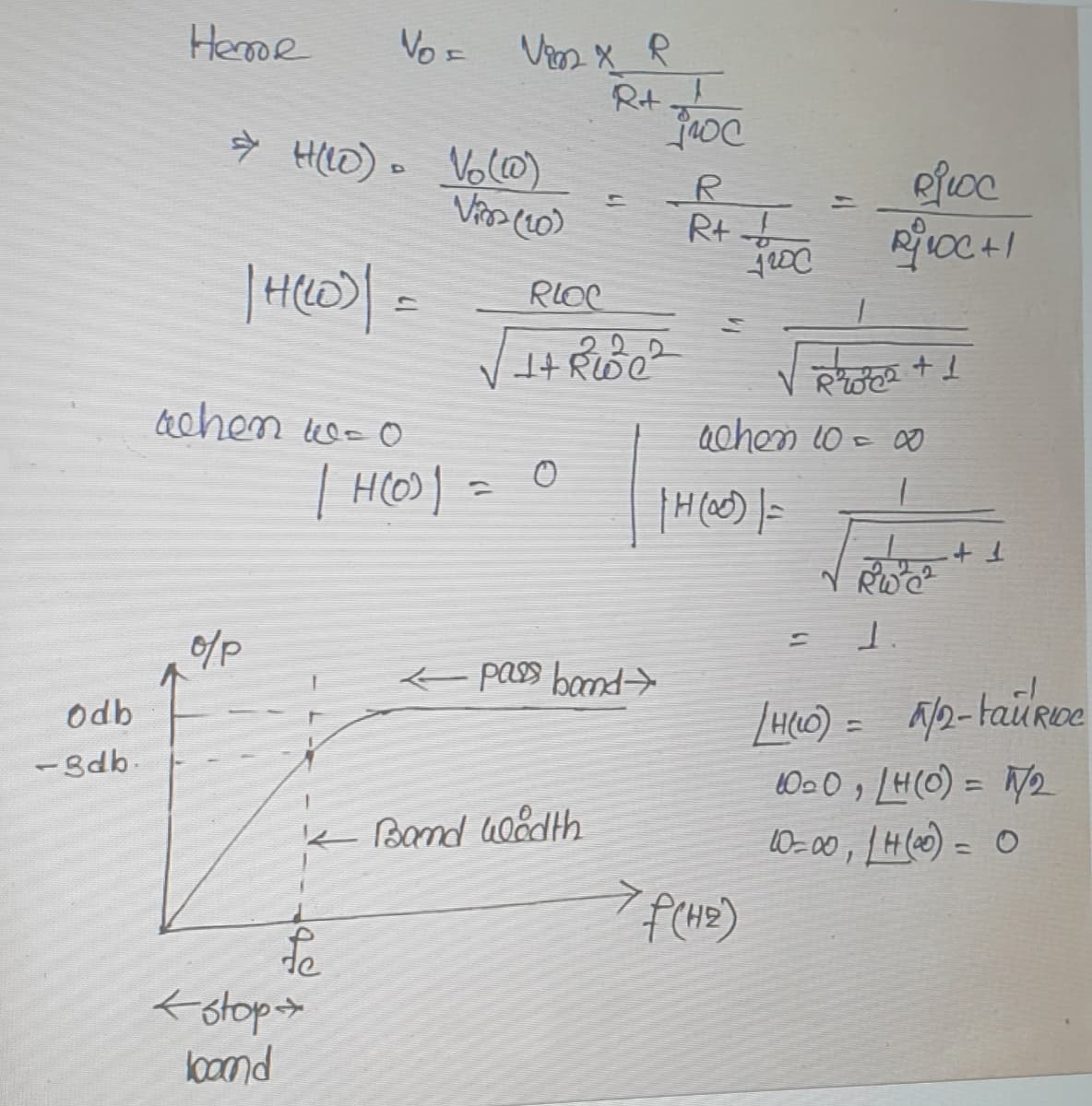 Heme
Vo = Vis x_ R
R+
131
Rt I
| HO/ =
hehen e-O
| HO| =
/p
1.
< pass bond→
Odb
%3D
-8db.
000, [H(O) = N2
0=00,1H(a0) = o
K Band 4oodth
<stop>
bond
