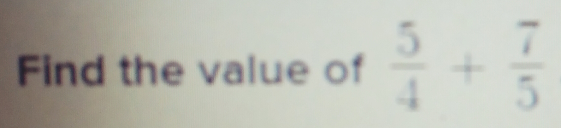 Find the value of
7-15
5/14
