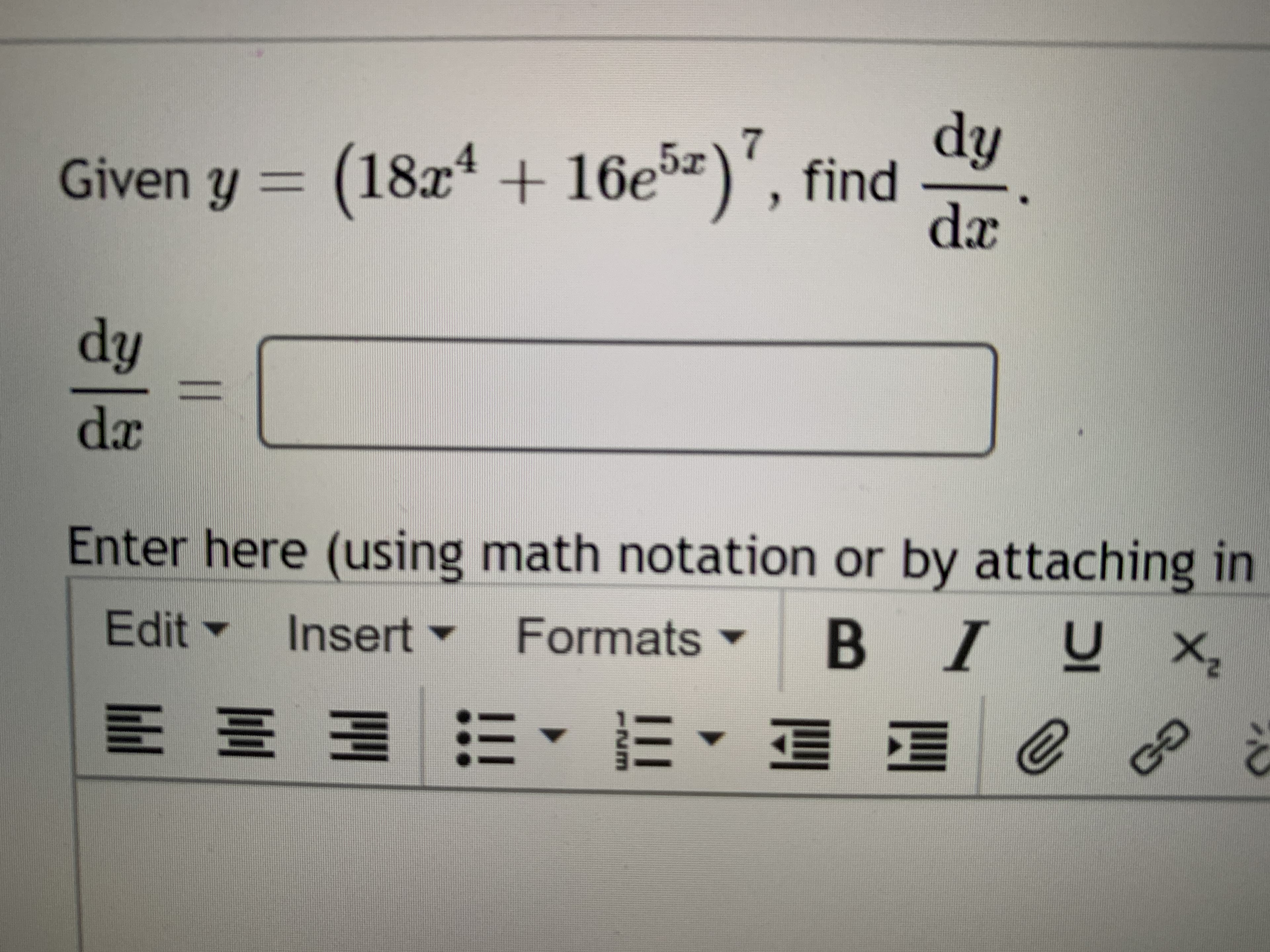 7
dy
(18a* + 16e5)', find
da
Given y =
%3D
