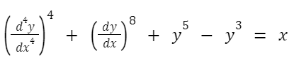 4
8
y - y' = :
d*
y
dy
5
+
+у — у
dx
4
dx
= X
