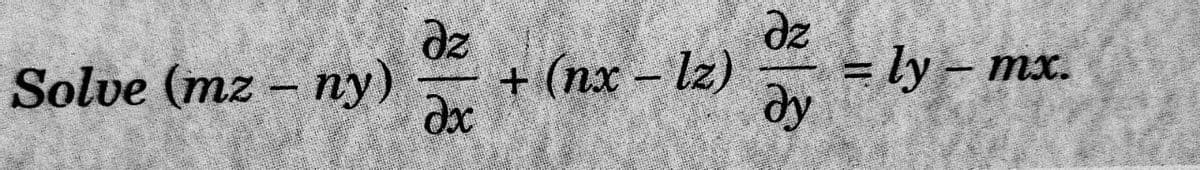 dz
+ (nx - Iz)
dz
= ly - mx.
ду
Solve (mz – ny)
(21
