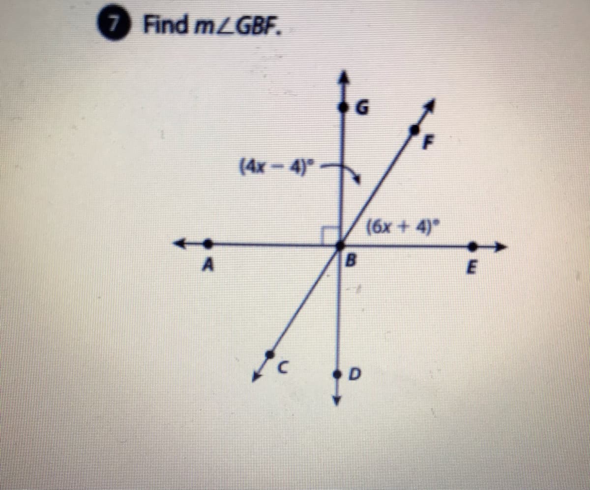 7
Find mLGBF.
(4x-4)
(6x + 4)*
