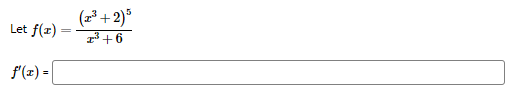 Let f(x)
f'(x) =
=
(2³+2)5
³+6