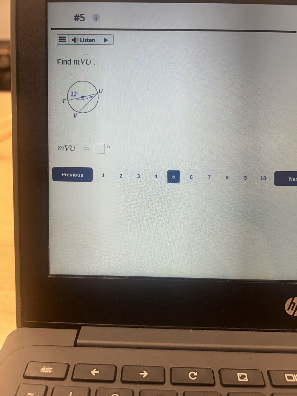esc
#5 1
Listen
Find mVU.
T
30°
V
mVU
Previous
1
2
3
4
5
6
7
8
CO
←
->
C
9
10
Nex
םו