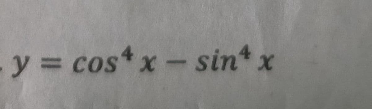 y = cos x-sin* x
y%3D
