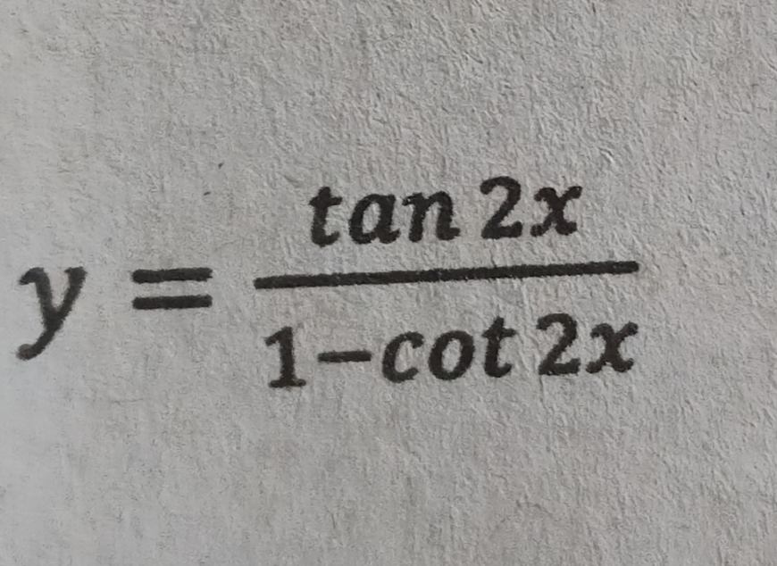 tan 2x
%3D
1-cot 2x
