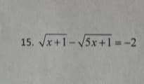 15. Vx+1-V5x+1%=-2
