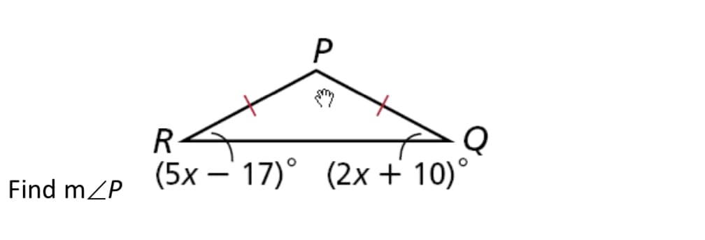 Q
(5х — 17)° (2х + 10)°
|
Find mZP
