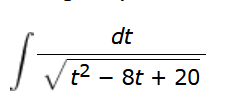 dt
√t²
+² - 8t + 20
S