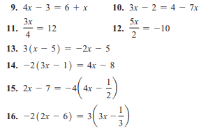 9. 4х — 3 %3D6 +х
10. Зх — 2 3 4 — 7x
3x
5x
12.
2
11.
= 12
-10
4
13. 3(х — 5) 3D -2х - 5
14. —2 (3х — 1) — 4х — 8
- 7 = -4(4r -)
-;)
15. 2х — 7 %3D — 4( 4х —
16. -2(2r – 6) = 3( 3r
||
