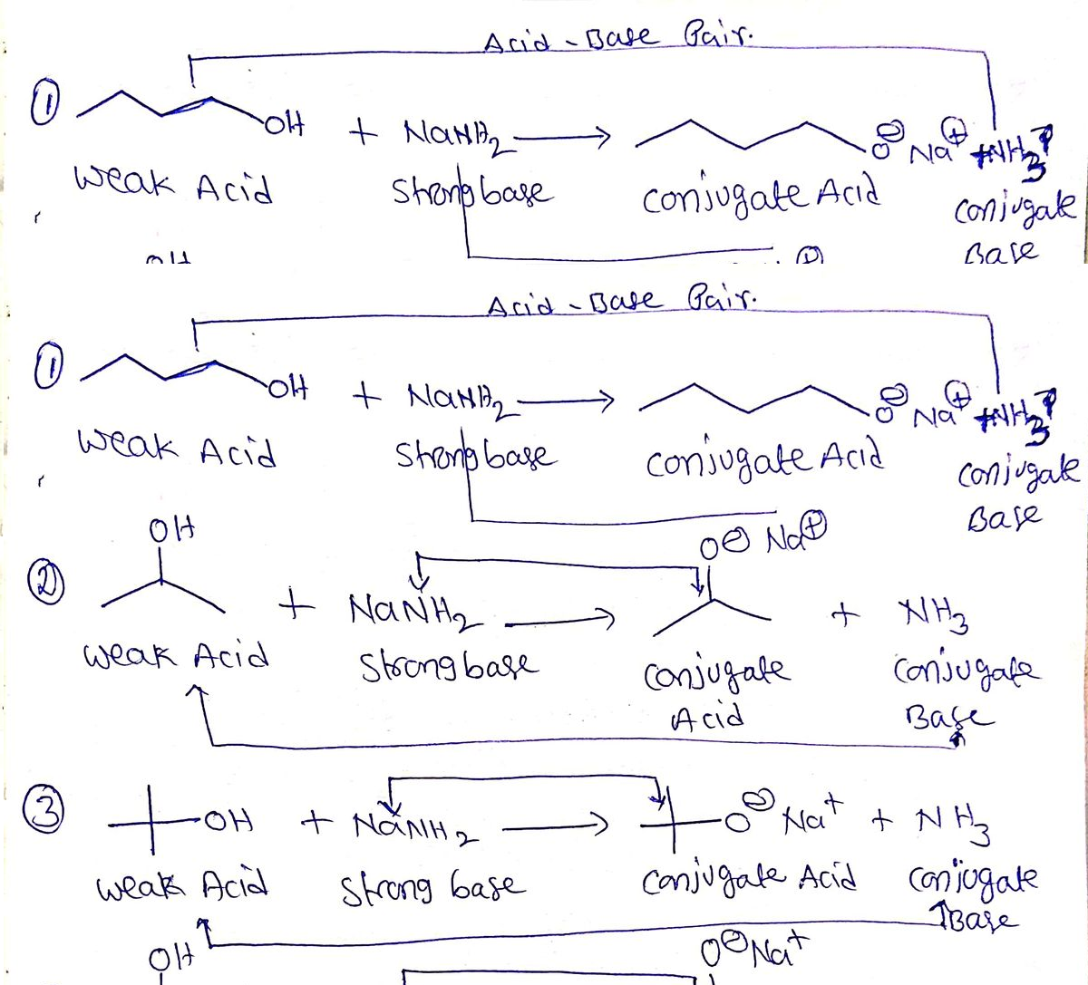 Acid Base Gair.
weak Acid
Shons base
coniugate Acid
Conjugak
Base
Acid Base Pair.
애 + NaHP
Na
weak Acid
shonb base
coniugate Acid
conjugake
OH
Base
t Nan Hy
weak Acid
conjugale
Acid
Consugale
Bage
Strong base
to
+ NH3
+ NäNH2
Nat
아
conjugate Acid Coniugate
Tease
weak Acid
Strong base
