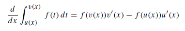 rv(x)
f (1) dt = f(v(x))vʻ(x) – f (u(x))u'(x)
dx Ju(x)
