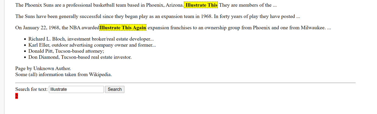 The Phoenix Suns are a professional basketball team based in Phoenix, Arizona. Illustrate This They are members of the ...
The Suns have been generally successful since they began play as an expansion team in 1968. In forty years of play they have posted ..
On January 22, 1968, the NBA awarded Illustrate This Again expansion franchises to an ownership group from Phoenix and one from Milwaukee. ...
• Richard L. Bloch, investment broker/real estate developer...
• Karl Eller, outdoor advertising company owner and former...
• Donald Pitt, Tucson-based attorney;
• Don Diamond, Tucson-based real estate investor.
Page by Unknown Author.
Some (all) information taken from Wikipedia.
Search for text: Illustrate
Search
