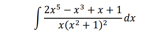 2x5 – x3 + x +1
-
x(x² + 1)2
