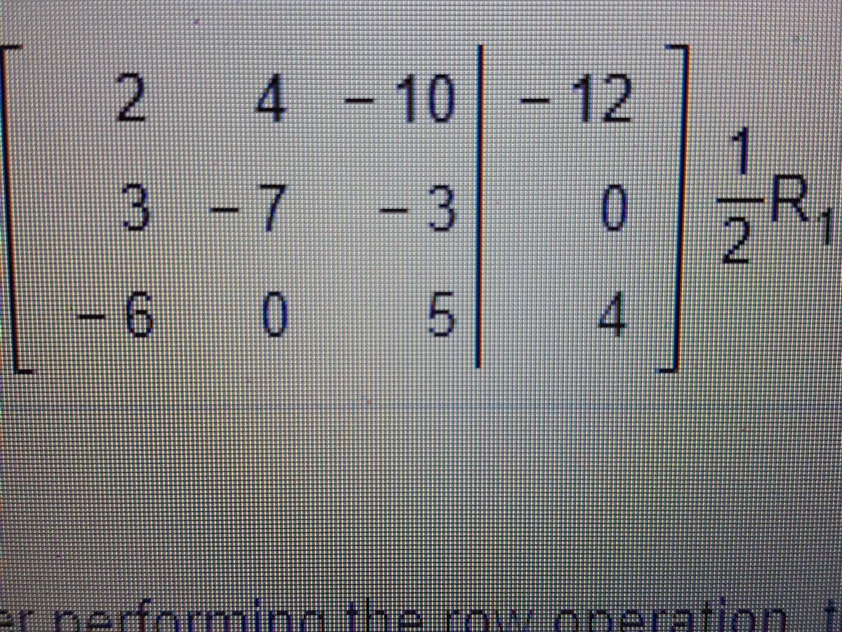 4
-10
-12
3 -7
- 3
R.
9.
0.
5
er nerforming th e rownneration1
2.
