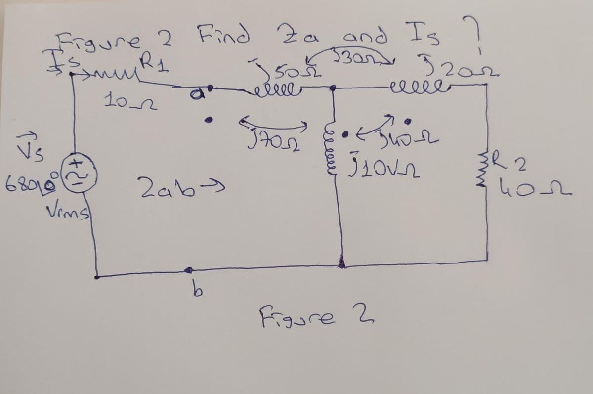 Figure 2 Find Za and Is 7
3202
ell
330
elee
10_2
68916
Vims
2ab->
Figure 2
ele
