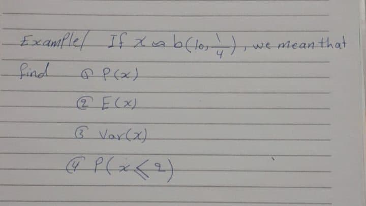 Exanflef If Xabflos)
find
we mean that
E(X)
G Var(x)
