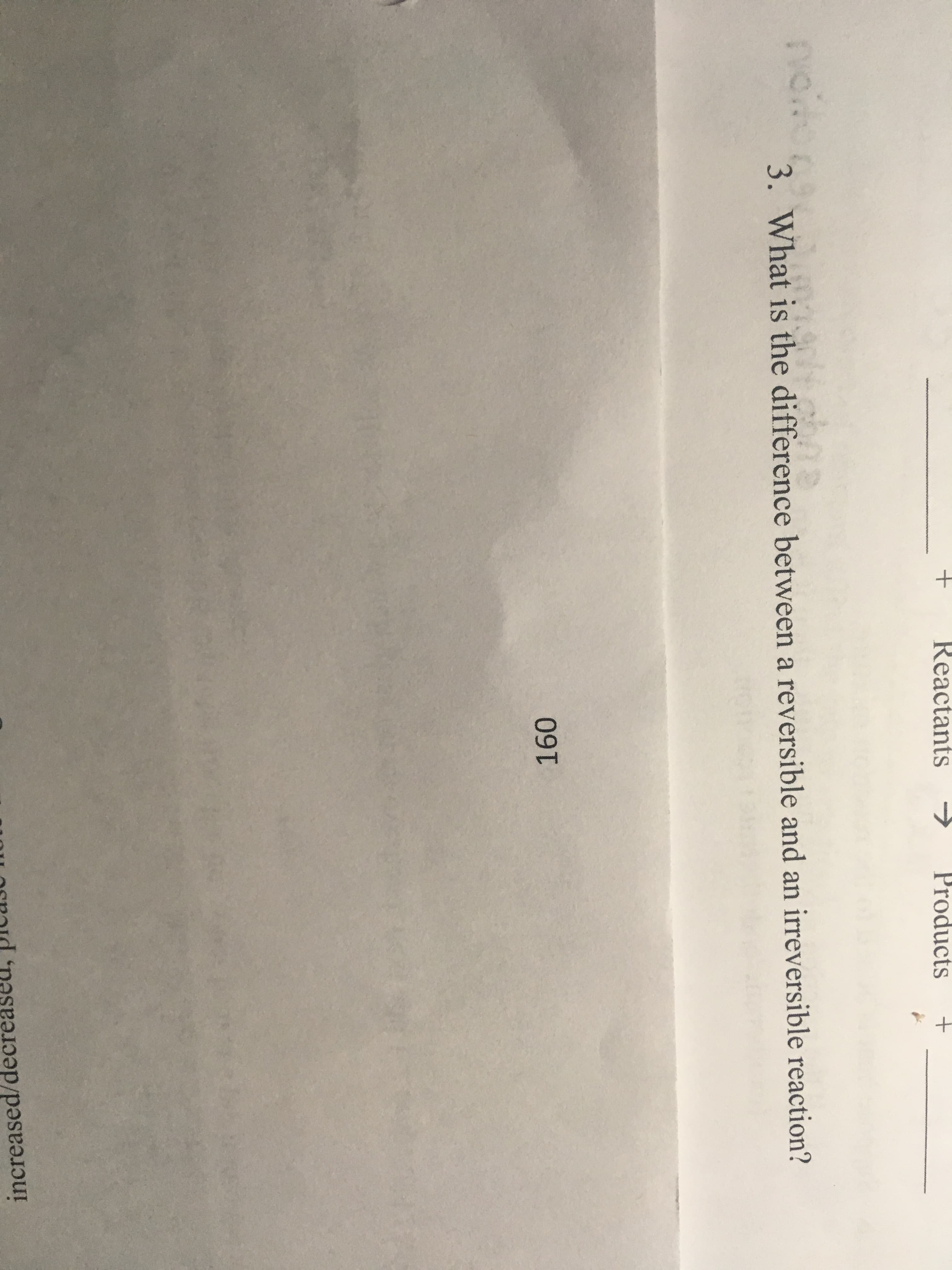 What is the difference between a reversible and an irreversible reaction?
