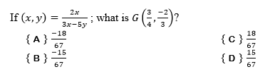 ; what is G (
2x
If (x, y) :
3x-5y
3
18
18
{A } =
{B }
{c};
67
-15
67
15
{D}
67
67
