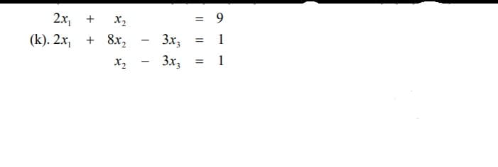 2x,
+
X2
(k). 2x, +
8x,
3x3
3x,
1
X2
1
