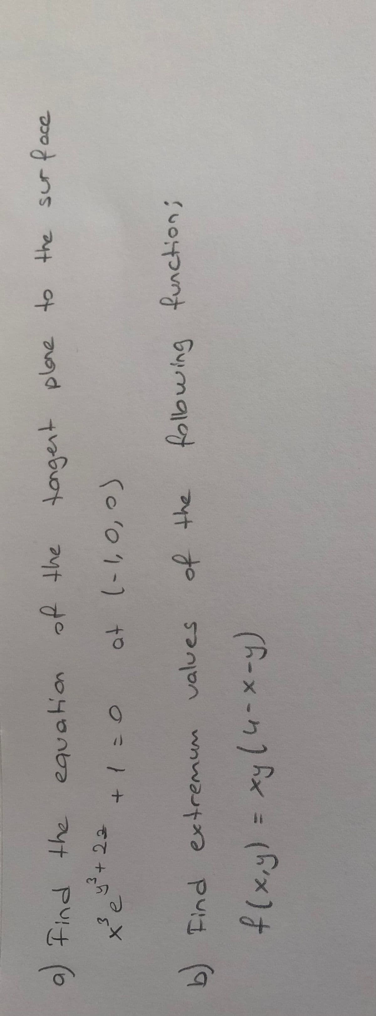 a) Find the equation of the
tongent
ace
+22
ro01-1 to
follbwing
b) Find extremum values
%3D
(R-x-カ) Rx = (5x)は
