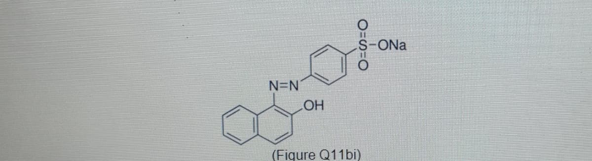 N=N
OH
(Figure Q11bi)
