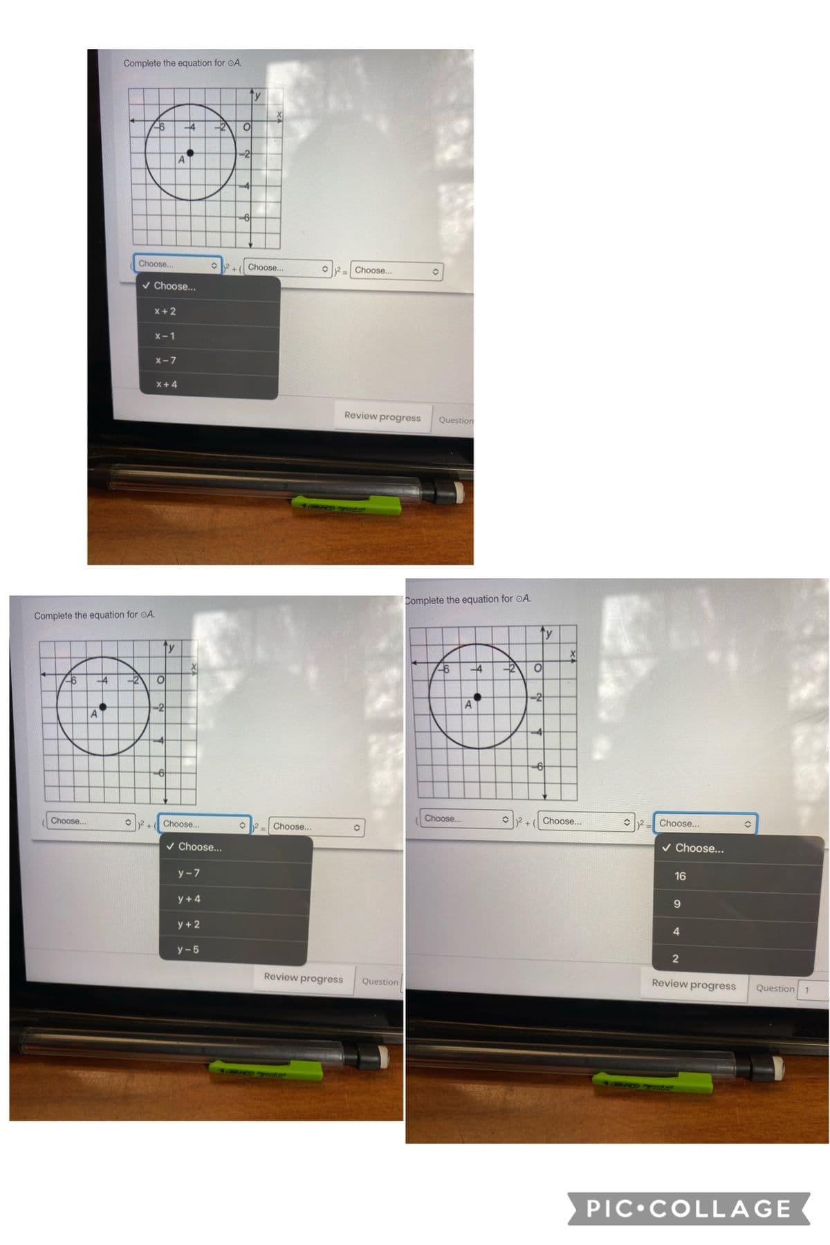 Complete the equation for oA.
ty
-4
21
-21
A
Choose..
+ ( Choose...
Choose...
v Choose...
x+2
X-1
x-7
x+4
Review progress
Question
Complete the equation for oA.
Complete the equation for oA.
ty
ty
-4
-2
6
-4
-2
-2
-2
Choose...
Choose..
Choose..
2 +( Choose...
Choose...
Choose.
v Choose...
v Choose...
y-7
16
y +4
9
y +2
у -5
2
Review progress
Question
Review progress
Question 1
PIC•COLLAGE
