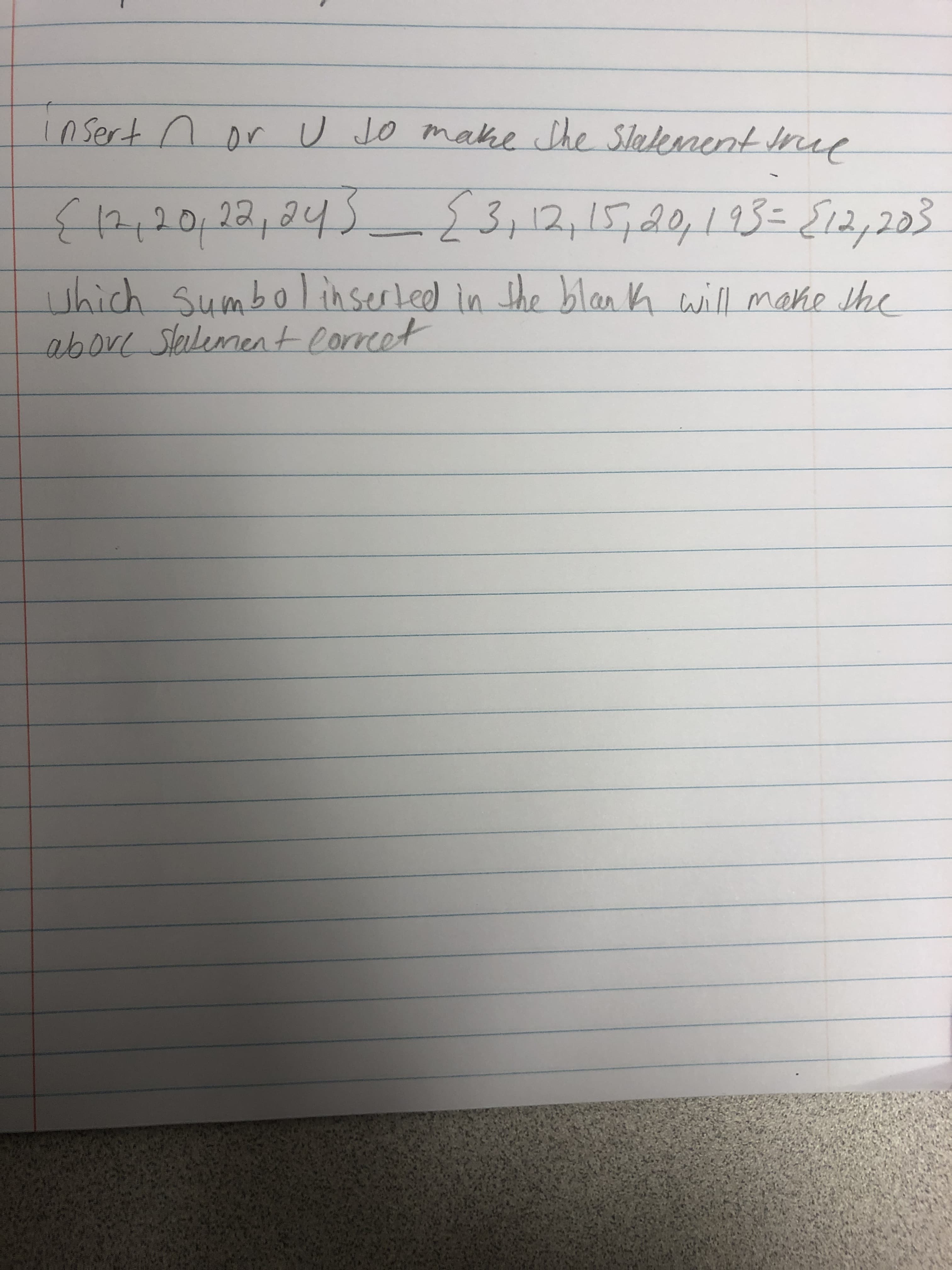 insert n or U Jo make She Slalement Jrp
212,20,22,045
£3,12,15,20,193={12,203
which Sumbolinserled in She blan k will make Jhe
above Slalement correet
