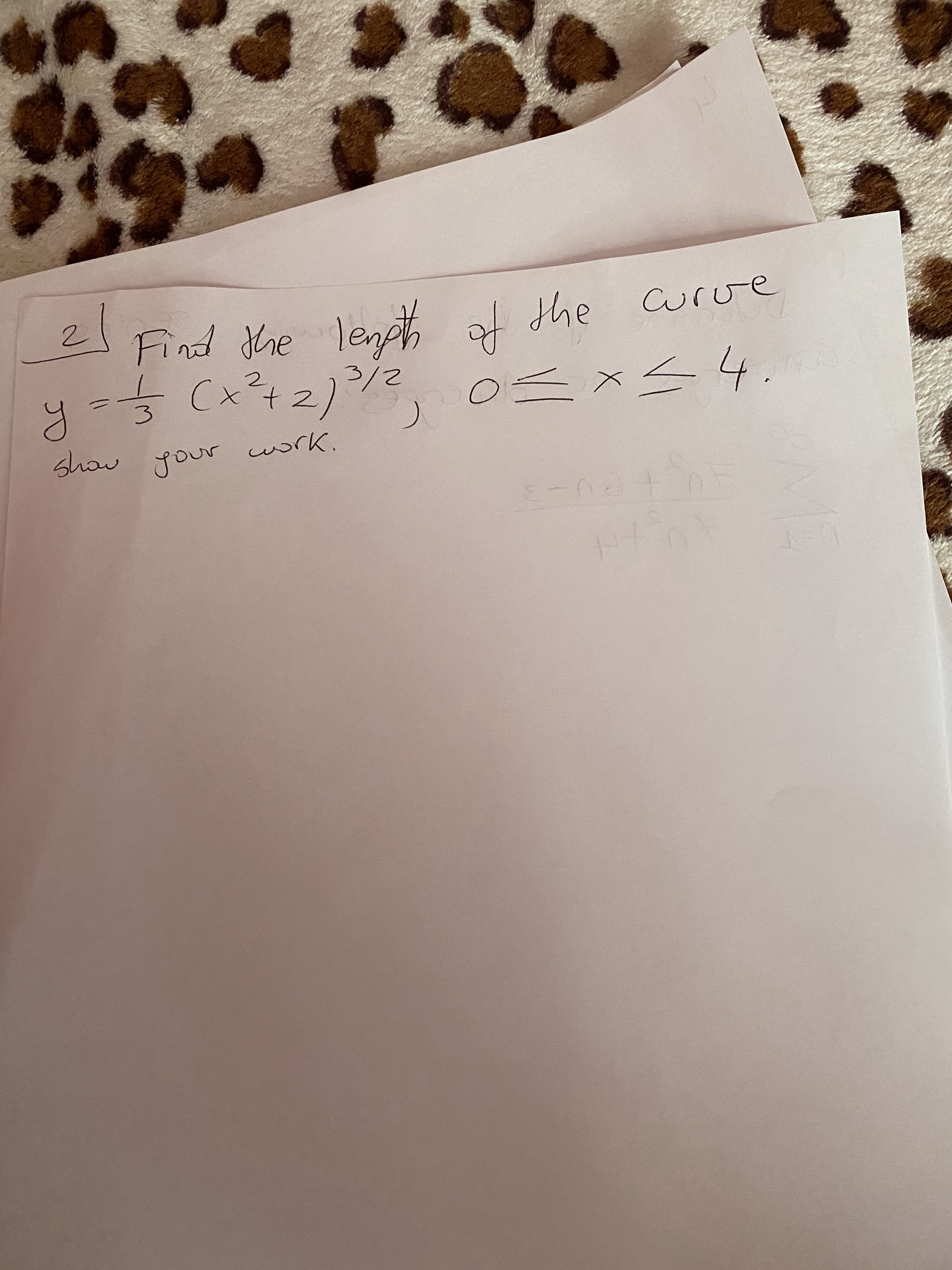 21
Find the lenet f the
curve
3/2
(x+2/
54.
3
shaw your work.
