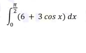 (6 + 3 cos x) dx
