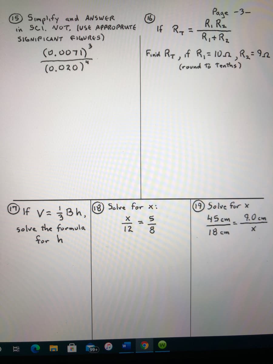 OIf v= Bh, ® Solve for x:
18) Solve for x:
19 Solve for x
45 cm. 9.0 cm
%3D
solve the formula
%3D
12
18 cm
for h
