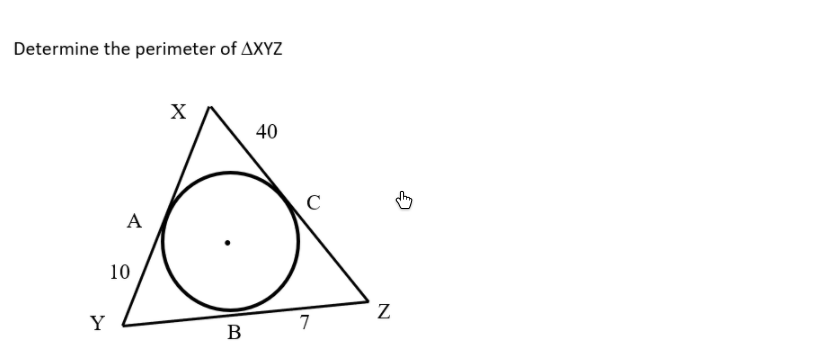 Determine the perimeter of AXYZ
X
40
C
А
10
Y
7
В
