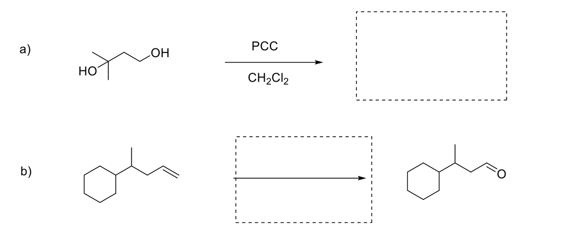 a)
b)
НО
ОН
.
.
PCC
CH₂Cl₂
.