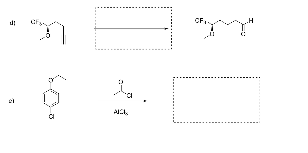 d)
e)
CF 3
CI
i
CI
AICI3
I
CF 3-
H