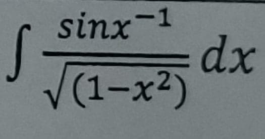 sinx-1
(1–x²) *
