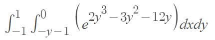 1²₁ Soy-₁ (²³-3y²-12y) dxcy
-y-1