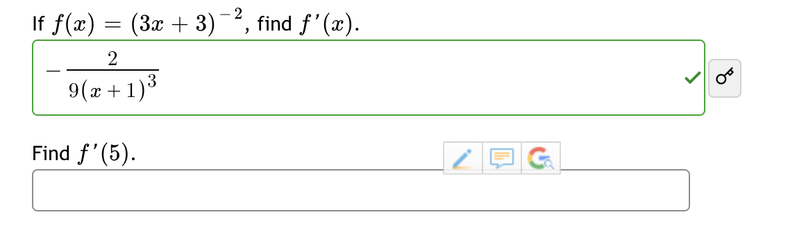 If f(x) = (3x + 3)
2
3
9 (x + 1) ³
Find f'(5).
- 2
"
find ƒ'(x).
8
४