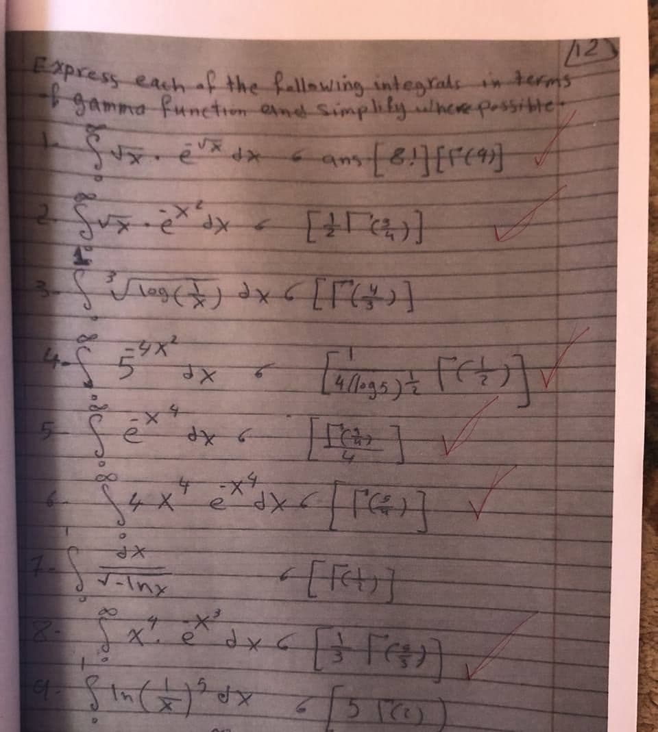 Express each of the hellowing integraksnterms
42
press eachf the fallowing integraksntrms
gamma funetion eimedSimpli by alneve possiblte
f →メt (¥)0
4.
5-
4X
7.
5.
