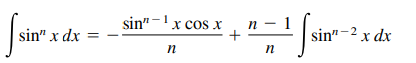 sin" -' x cos .
n -
+
sin" x dx
sin"-2 x dx
