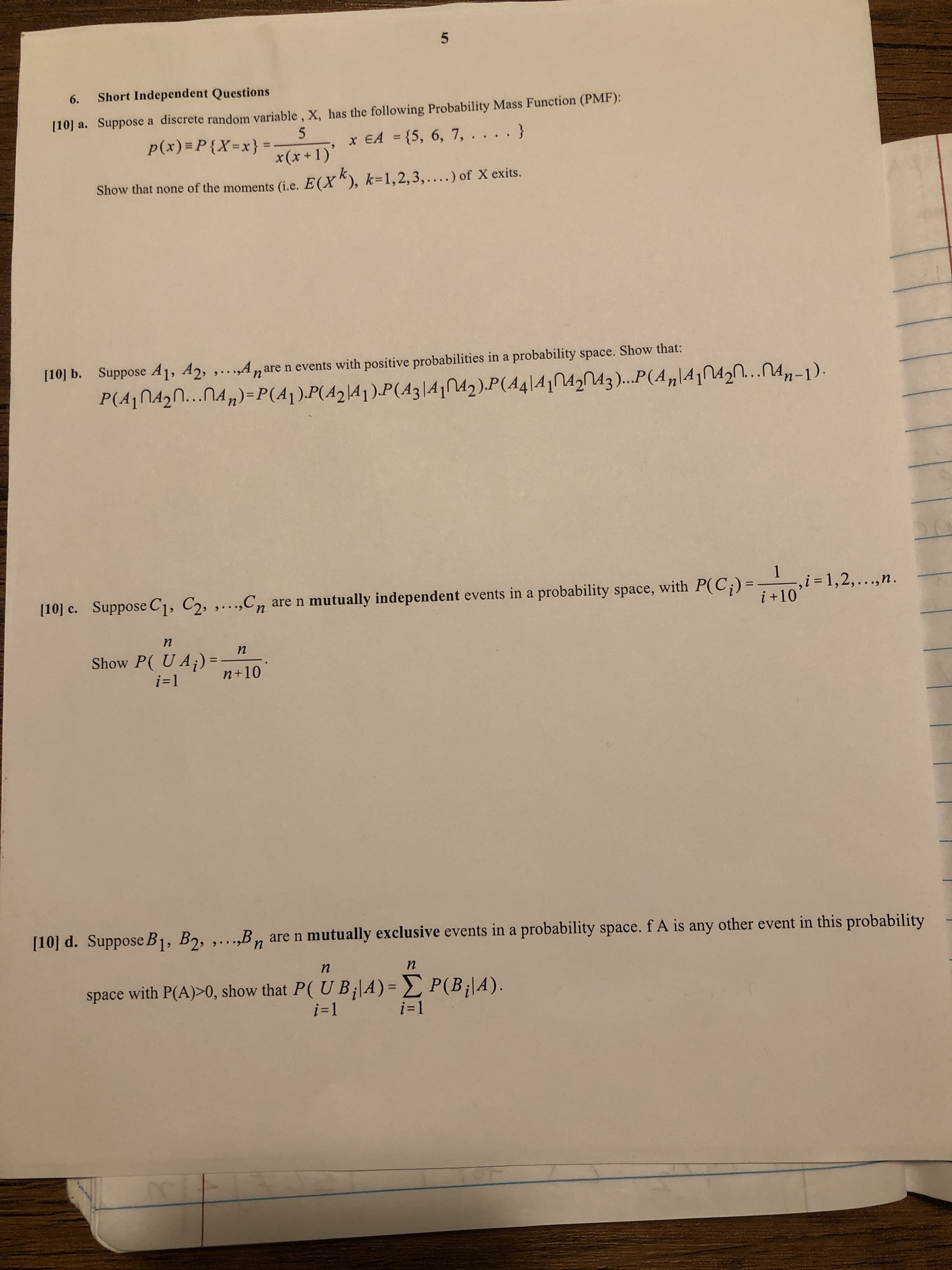 Suppose B1, B2, ,...,Bn are n mutually exclusive events in a probability space.fA is any other event in this probability
n
space with P(A)>0, show that P( U B;|4) = L P(B;|A).
i=1
%3D
i=1
