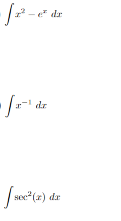 · √₁²-
x² - e² dr
dx
• fx² de
I see
sec²(x) dx